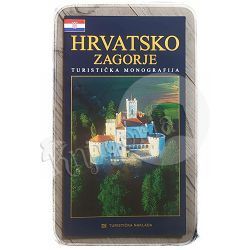 Turistička monografija Hrvatsko zagorje Vlatka Filipčić Maligec