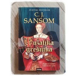 Tužaljka grešnika C.J. Sansom