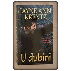U dubini Jayne Ann Krentz