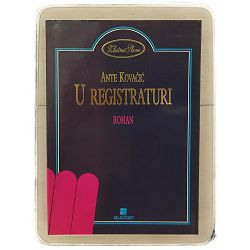 U registraturi Ante Kovačić