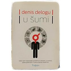 U šumi Denis Delogu