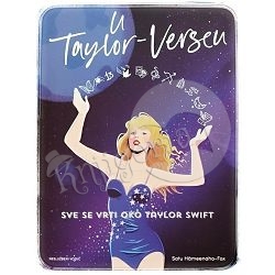 U Taylor-Verseu: Sve se vrti oko Taylor Swift Satu Hämeenaho-Fox