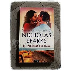 U TVOJIM OČIMA Nicholas Sparks 