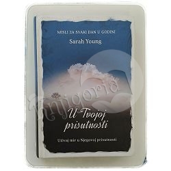 u-tvojoj-prisutnosti-uzivaj-mir-u-njegovoj-prisutnosti-sarah-90458-x203-115_48740.jpg