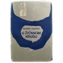 U žičanom krugu Puniša Kalezić
