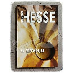 U žrvnju Hermann Hesse