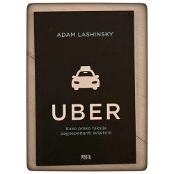uber-kako-preko-taksija-zagospodariti-svijetom-adam-lashinsk-81226-x81-41_71442.jpg