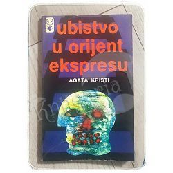 Ubistvo u orijent ekspresu Agata Kristi (Agatha Christie)