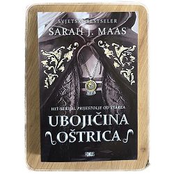Ubojičina oštrica Sarah J. Maas