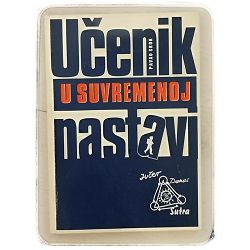 Učenik u suvremenoj nastavi Pavao Skok