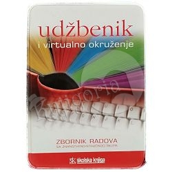 UDŽBENIK I VIRTUALNO OKRUŽENJE Slavenka Halačev (ur.) 