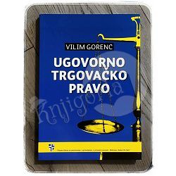 Ugovorno trgovačko pravo Vilim Gorenc 