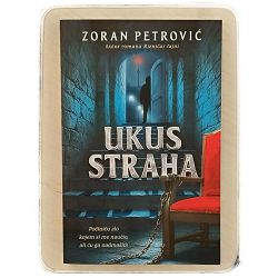 Ukus straha Zoran Petrović