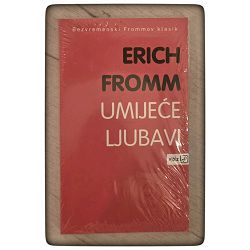 Umijeće ljubavi Erich Fromm