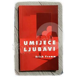 Umijeće ljubavi Erich Fromm 