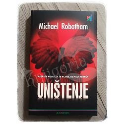 UNIŠTENJE Michael Robotham