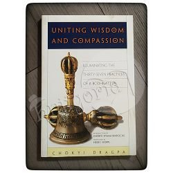 Uniting Wisdom and Compassion Chökyi Dragpa