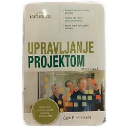 UPRAVLJANJE PROJEKTOM Gary R. Heerkens