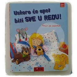 uskoro-ce-opet-biti-sve-u-redu-price-za-utjehu-30214-slk-16_48639.jpg