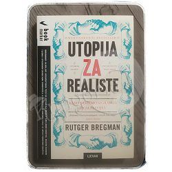 Utopija za realiste Rutger Bregman