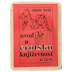 Uvod u erotsku književnost Miljenko Muršić 