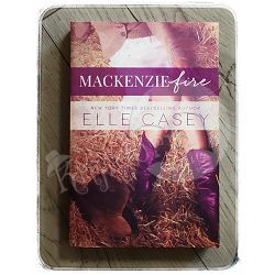 MacKenzie Fire Elle Casey