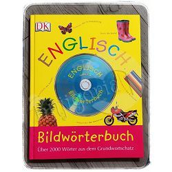 Bildwörterbuch Englisch: Über 2000 Wörter aus dem Grundwortschatz, mit Audio-CD