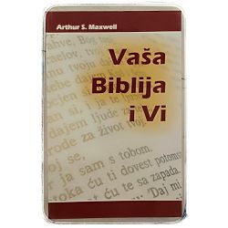 Vaša Biblija i Vi Arthur S. Maxwell