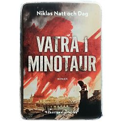 Vatra i minotaur Niklas Natt och Dag
