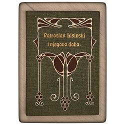 VATROSLAV LISINSKI I NJEGOVO DOBA Franjo Ks. Kuhač / otpis