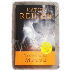 Već su bile mrtve Kathy Reichs