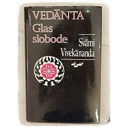Vedanta: Glas slobode Swami Vivekananda