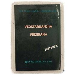 Vegetarijanska prehrana Jack W. Lucas
