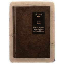 Veličina i granica matematičkog načina mišljenja Oskar Becker / otpis