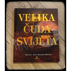 VELIKA ČUDA SVIJETA Russell Ash & Richard Bonson