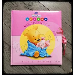 VELIKA KNJIGA DJETINJSTVA Winnie Pooh