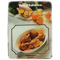 Velika kuharica: Perad Annette Wolter