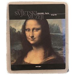 Veliki svjetski muzeji - Louvre, Pariz 2 Luca Bachechi, Francesca Curti