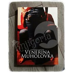 VENERINA MUHOLOVKA Gordana Majdak