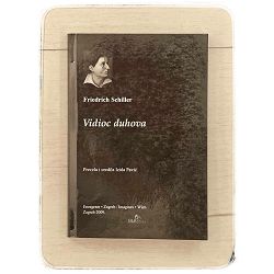 Vidioc duhova : iz memoara grofa od O**  Friedrich Schiller / otpis