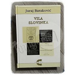 Vila Slovinka Juraj Baraković