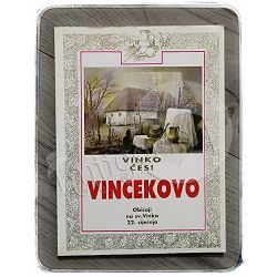 Vincekovo: običaji na sv. Vinka 22. siječnja Vinko Česi