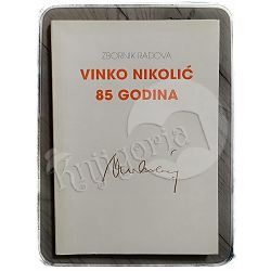 Vinko Nikolić – 85 godina: zbornik radova Vilijam Lakić