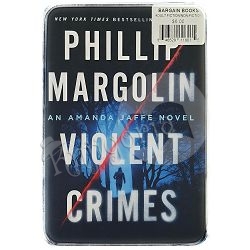 Violent Crimes Phillip Margolin