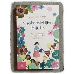 visokoosjetljivo-dijete-pomognimo-djeci-da-uspiju-kad-ih-svi-66928-x228-31_47211.jpg