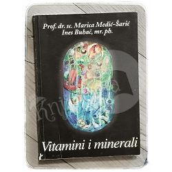 Vitamini i minerali Marica Medić - Šarić, Ines Buhač