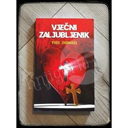 VJEČNI ZALJUBLJENIK Yves Ivonides