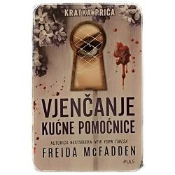 Vjenčanje kućne pomoćnice Freida McFadden