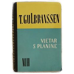 Vjetar s planine Trygve Gulbranssen