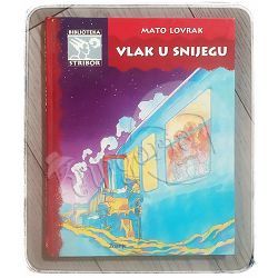 Vlak u snijegu Mato Lovrak